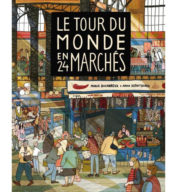 Le tour du monde en 24 marchés