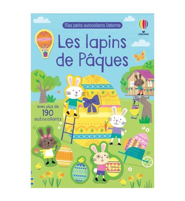 Les lapins de Pâques - Mes petits autocollants Usborne