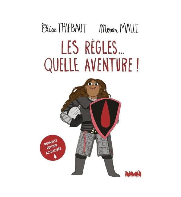 Les règles... quelle aventure !