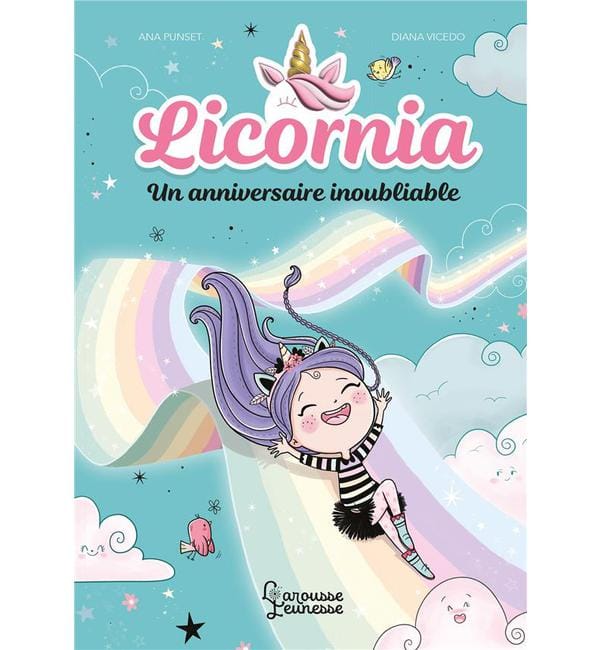 Licornia Tome 2 - Un anniversaire inoubliable