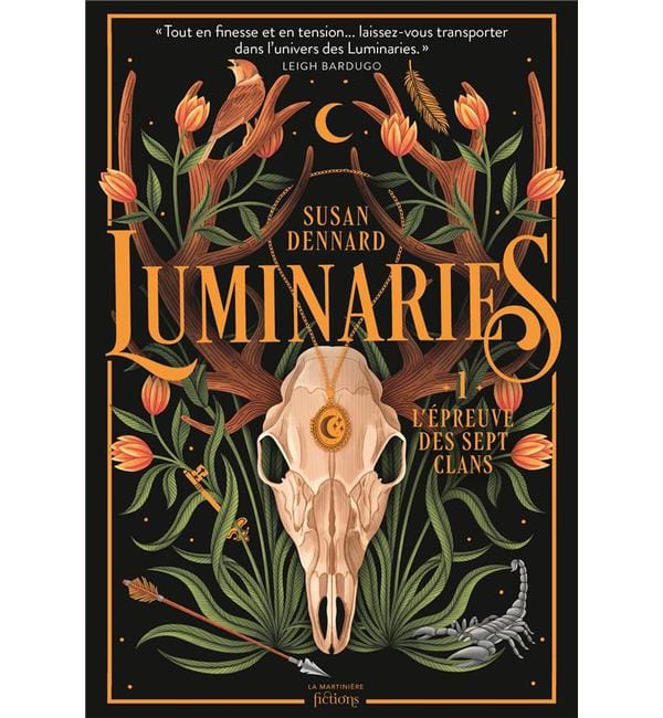 Luminaries Tome 1 - L'épreuve des sept clans