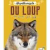Ma petite encyclo du loup