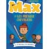 Max - Tome 1, La bataille des doubles