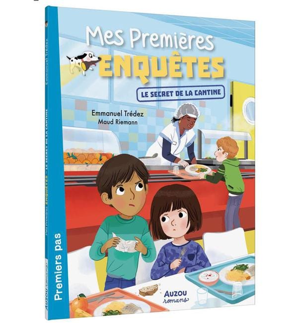 Mes premières enquêtes Tome 17 - Le secret de la cantine