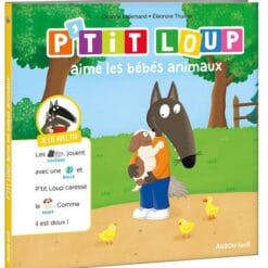 P'tit Loup aime les bébés animaux