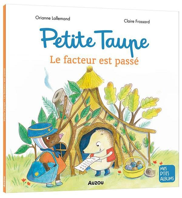 Petite taupe - Le Facteur est passé