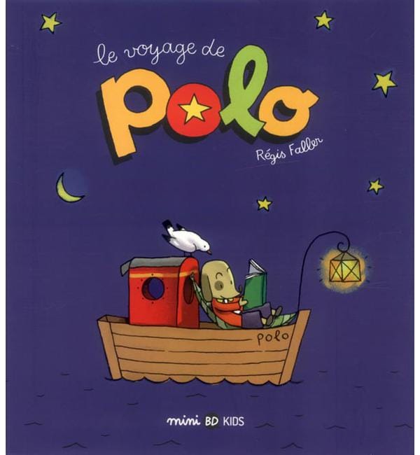 Polo Tome 1 - Le voyage de Polo