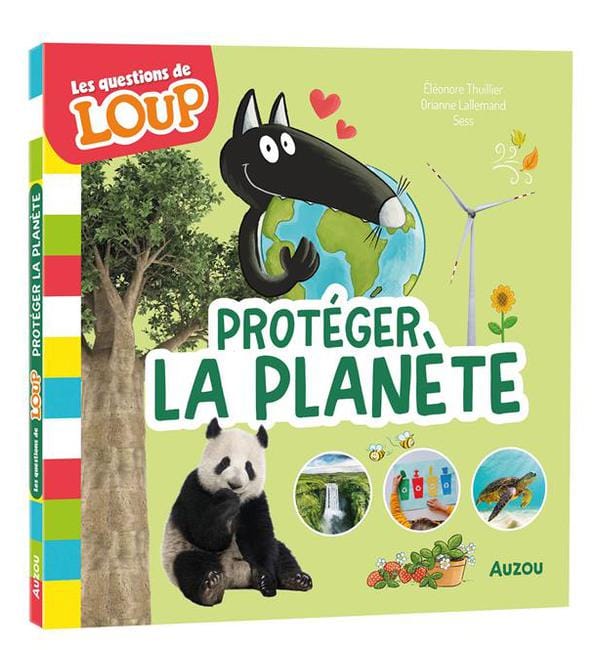 Protéger la planète - Les questions de Loup