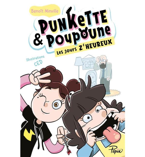 Punkette & Poupoune - Les jours z'heureux