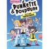 Punkette & Poupoune Tome 4 - Les Z'amis fantastiques