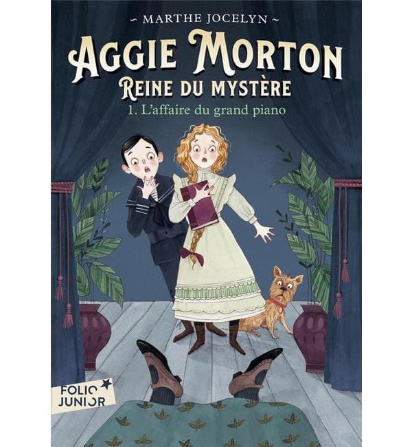 Aggie Morton Reine du mystère Tome 1 - L'affaire du grand piano