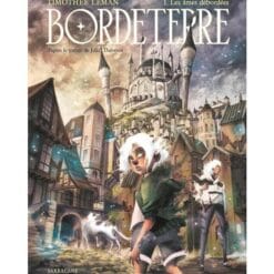 Bordeterre - Tome 1 Les âmes débordées