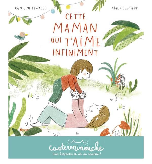 Cette maman qui t'aime infiniment