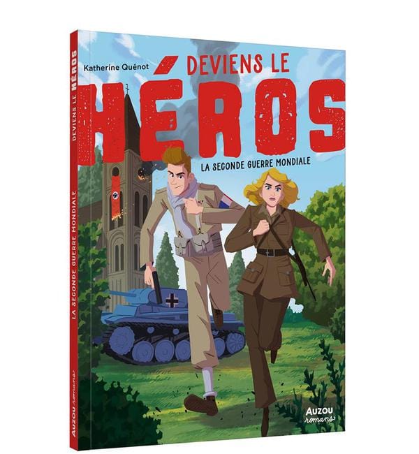 Deviens le héros - La seconde guerre mondiale