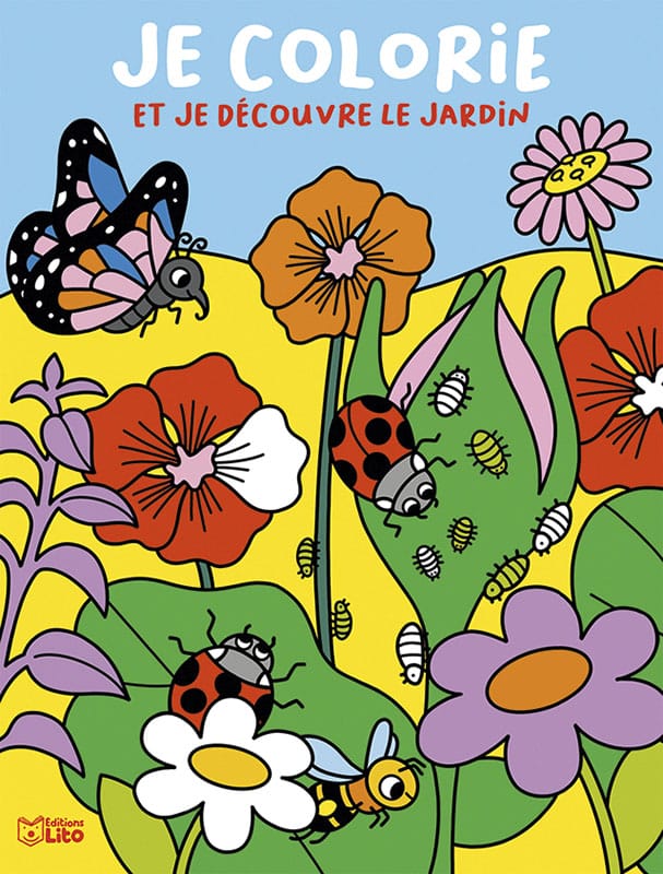 Je colorie et je découvre Le jardin