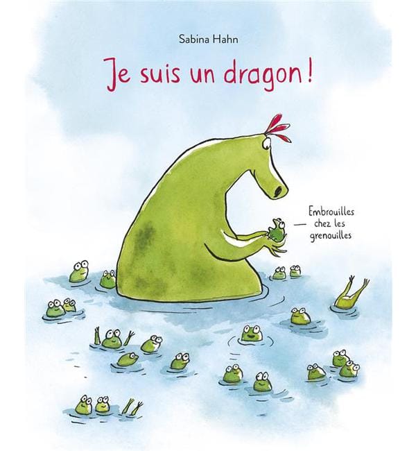 Je suis un dragon ! - Embrouilles chez les grenouilles