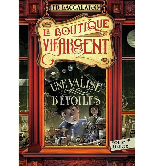 La boutique vif-argent Tome 1 - Une valise d'étoiles
