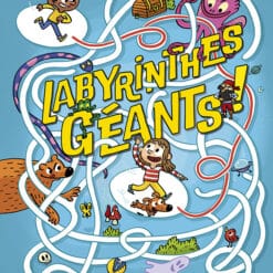 Labyrinthes géants !