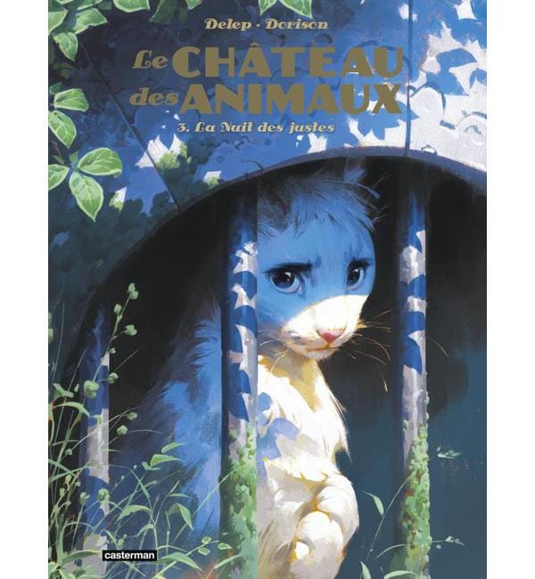 Le Château des animaux Tome 3 - La nuit des justes