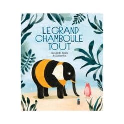 Le Grand Chamboule-tout