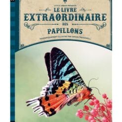 Le livre extraordinaire des papillons