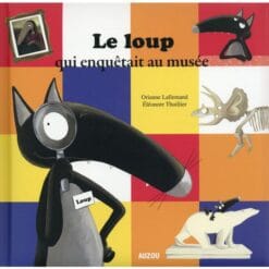 Le loup qui enquêtait au musée