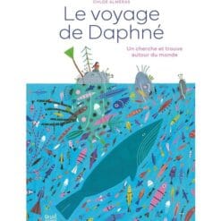 Le Voyage de Daphné - Un cherche et trouve autour du monde