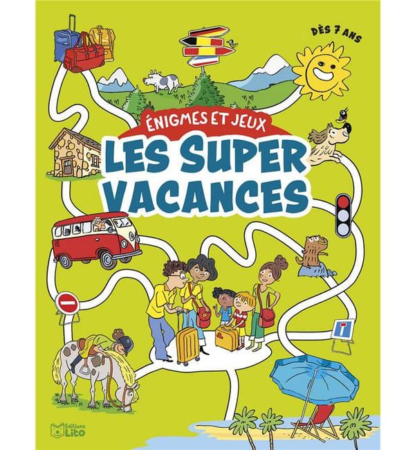 Les super vacances