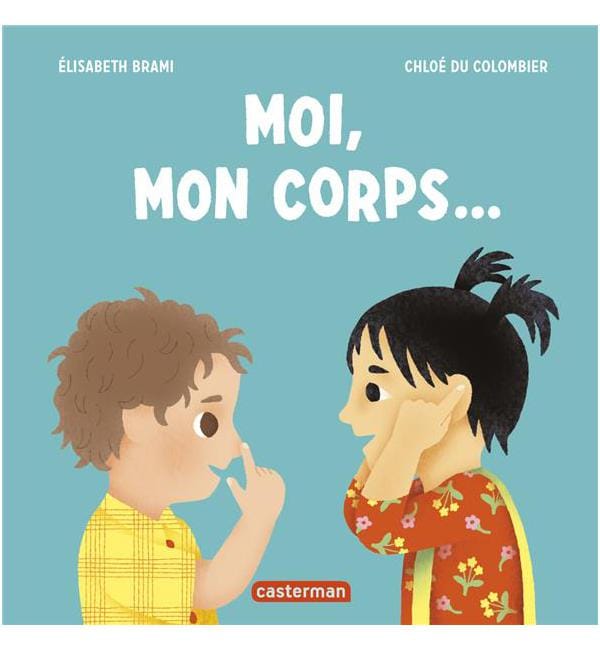 Moi, mon corps...