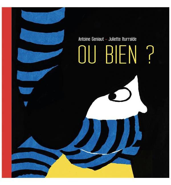 Ou bien ?