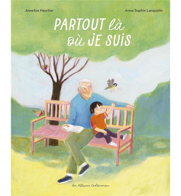 Partout là où je suis