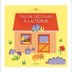 Touche, découvre, à la ferme