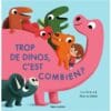 Trop de dinos, c'est combien ?
