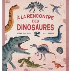 À LA RENCONTRE DES DINOSAURES