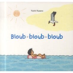 Bloub bloub bloub