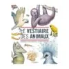 Dans le vestiaire des animaux