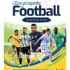 Encyclopédie du football (Un livre officiel de la FIFA)