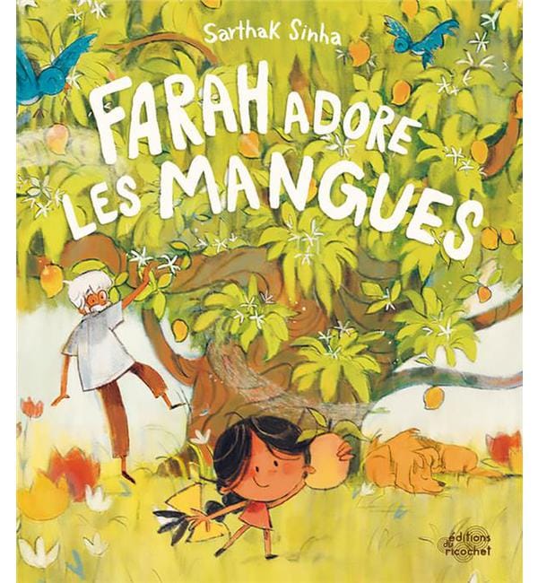 Farah adore les mangues
