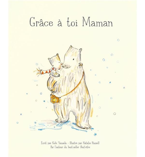 Grâce à toi maman