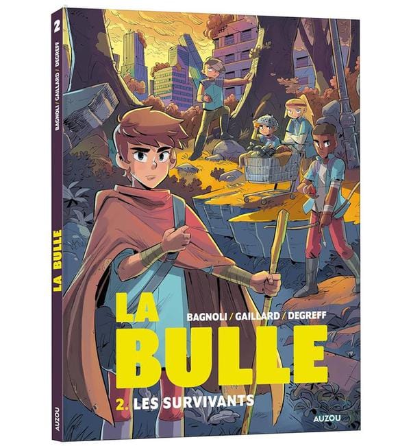 La bulle Tome 2 - Les survivants