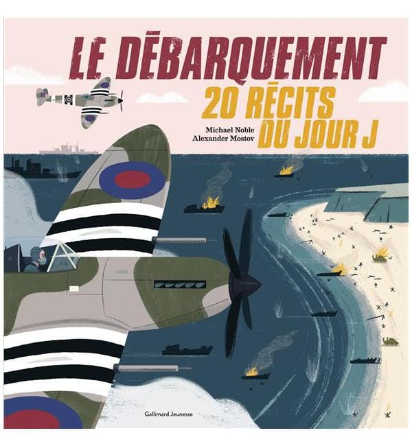 Le débarquement - 20 récits du jour J
