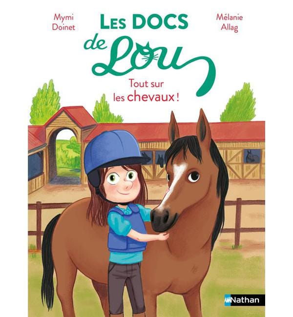 Les docs de Lou - Tout sur les chevaux !