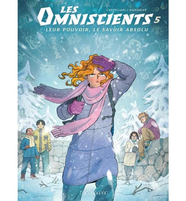 Les Omniscients Tome 5 - Le second squelette