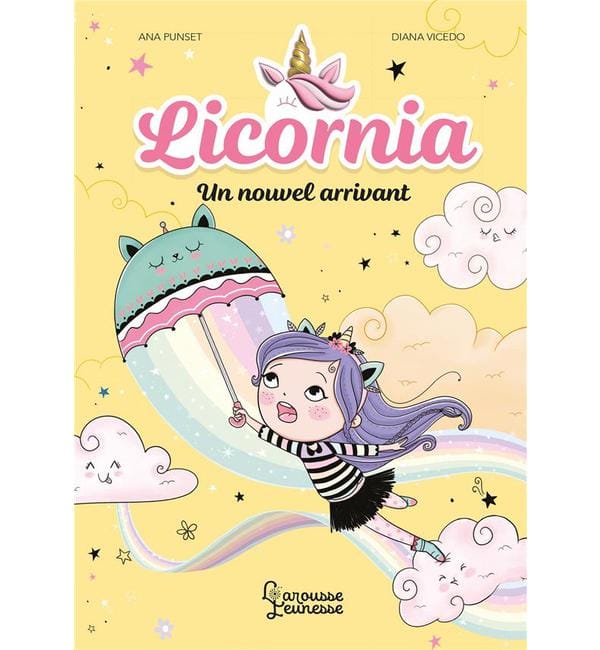 Licornia Tome 3 - Un nouvel arrivant