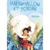 Marshmallow et Jordan