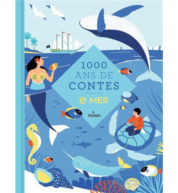 Mille ans de contes de la mer