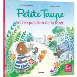 Petite Taupe et l'exposition de la forêt