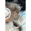 Vaisseau d'Arcane Tome 2 - L'empire des Abysses