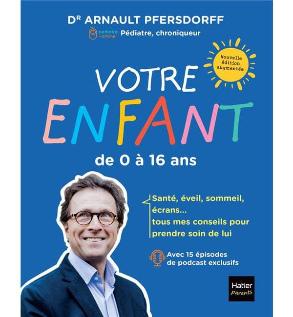 Votre enfant de 0 à 16 ans
