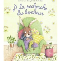 A la recherche du bonheur